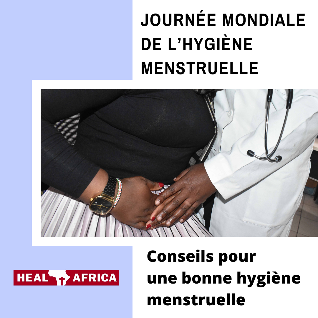 Journée Mondiale de l’Hygiène Menstruelle : Astuces et Conseils